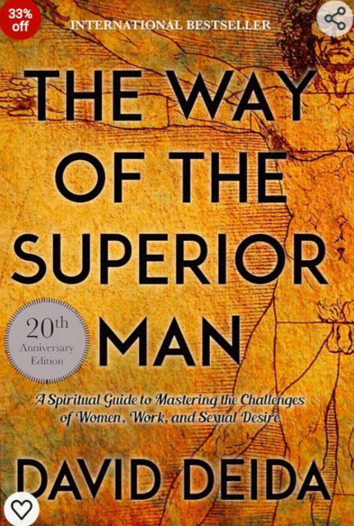 The Way of the Superior Man A Spiritual Guide to Mastering