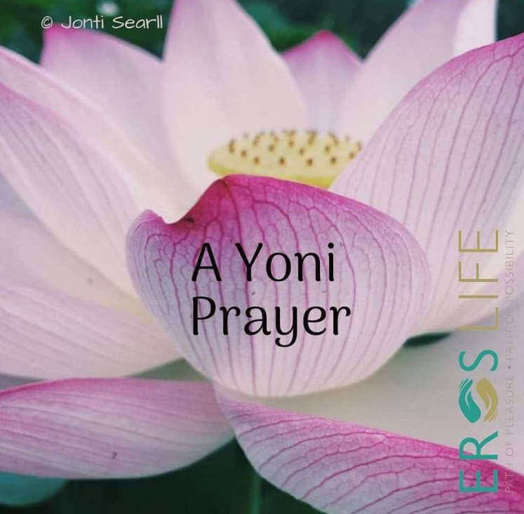 A Yoni Prayer