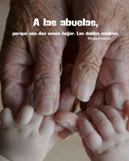 To the grandmothers ...