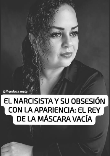 "THE NARCISSIST AND HIS OBSESSION WITH APPEARANCE: