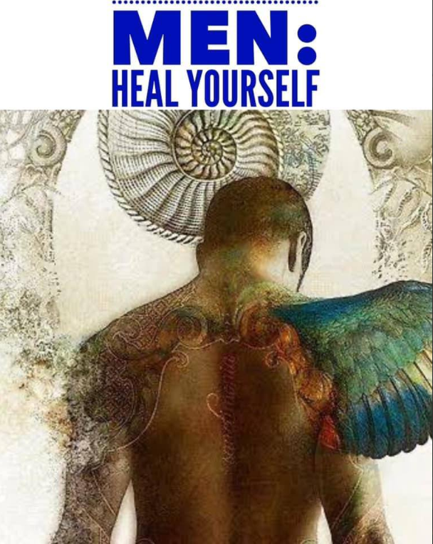 Men: Heal Yourself